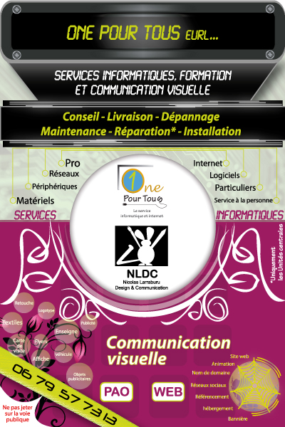 Flyers One pour Tous et NLDC, qui fût distribués.